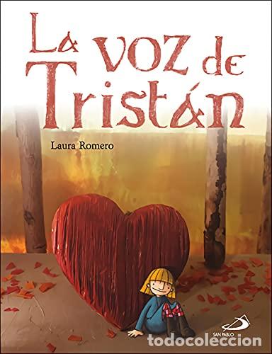 Libros: LA VOZ DE TRIST&Aacute;N - Laura Romero