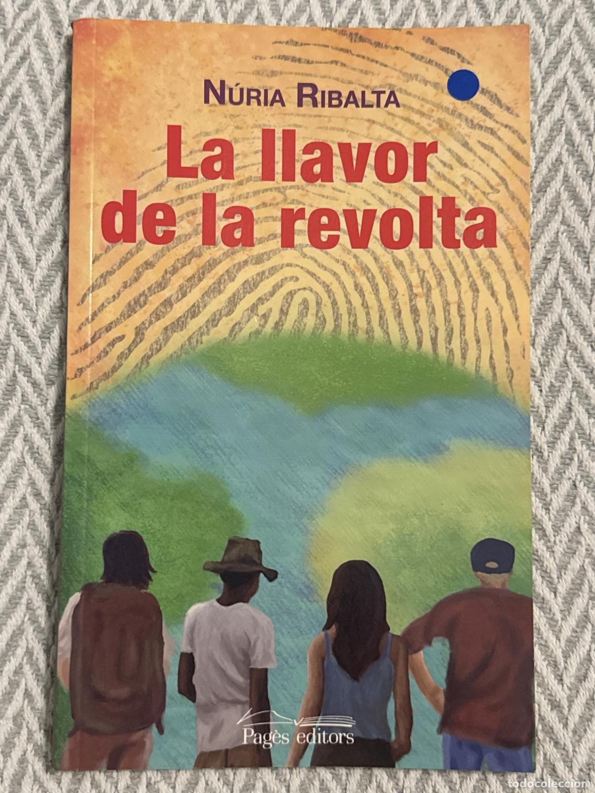Libros: La llavor de la revolta - N&uacute;ria Ribalta