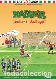 Libros: KASPER SPELAR I SKOLLAGET