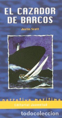 Libros: El cazador de barcos