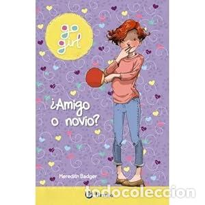 Libros: GO GIRL 2. &iquest;AMIGO O NOVIO?
