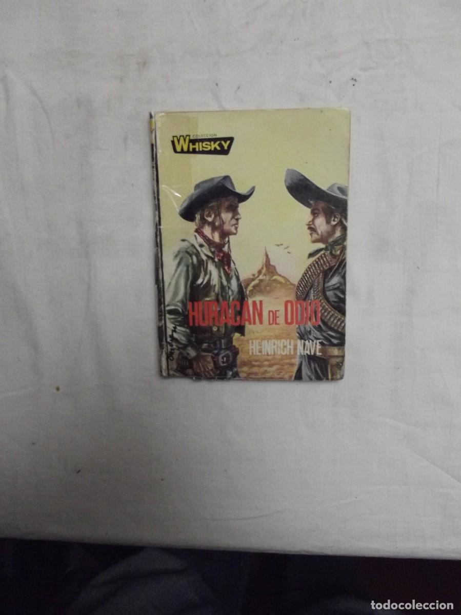 Libros: NOVELA OESTE - HURACAN DE ODIO POR HEINRICH NAVE ( MUY USADA )