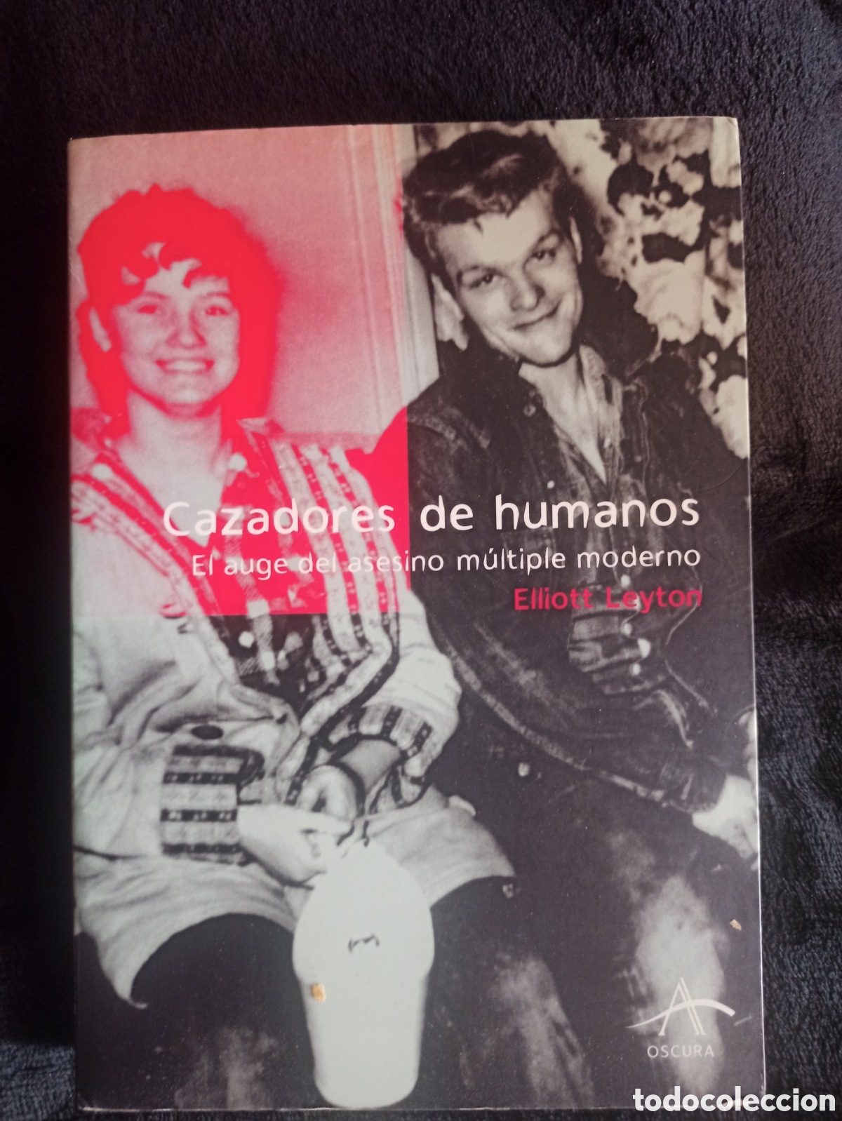 Libros: Cazadores de Humanos - El auge del asesino m&uacute;ltiple moderno