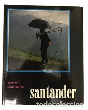 Libros: Santander - Francisco Santamatilde