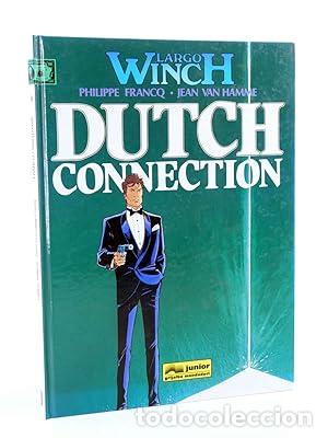 Libros: LARGO WINCH 6. DUTCH CONNECTION