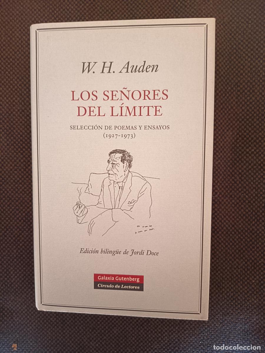 Livros em segunda m&atilde;o: LOS SE&Ntilde;ORES DEL L&Iacute;MITE. SELECCI&Oacute;N DE POEMAS Y ENSAYOS (1927-1973) BILING&Uuml;E - W.H.Auden
