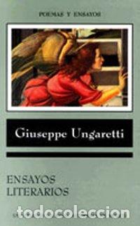 Libros: ENSAYOS LITERARIOS - UNGARETTI, GIUSEPPE