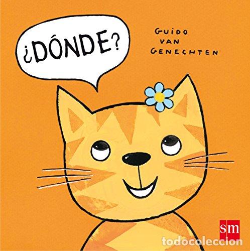 Libros: D&oacute;nde? - Guido van Genechten