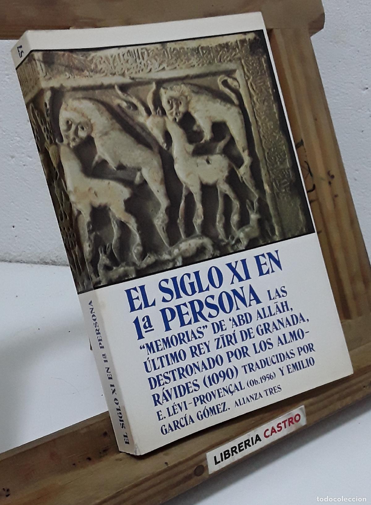 Libros: El siglo XI en 1&ordf; persona. Memorias - Abd All&aacute;h.
