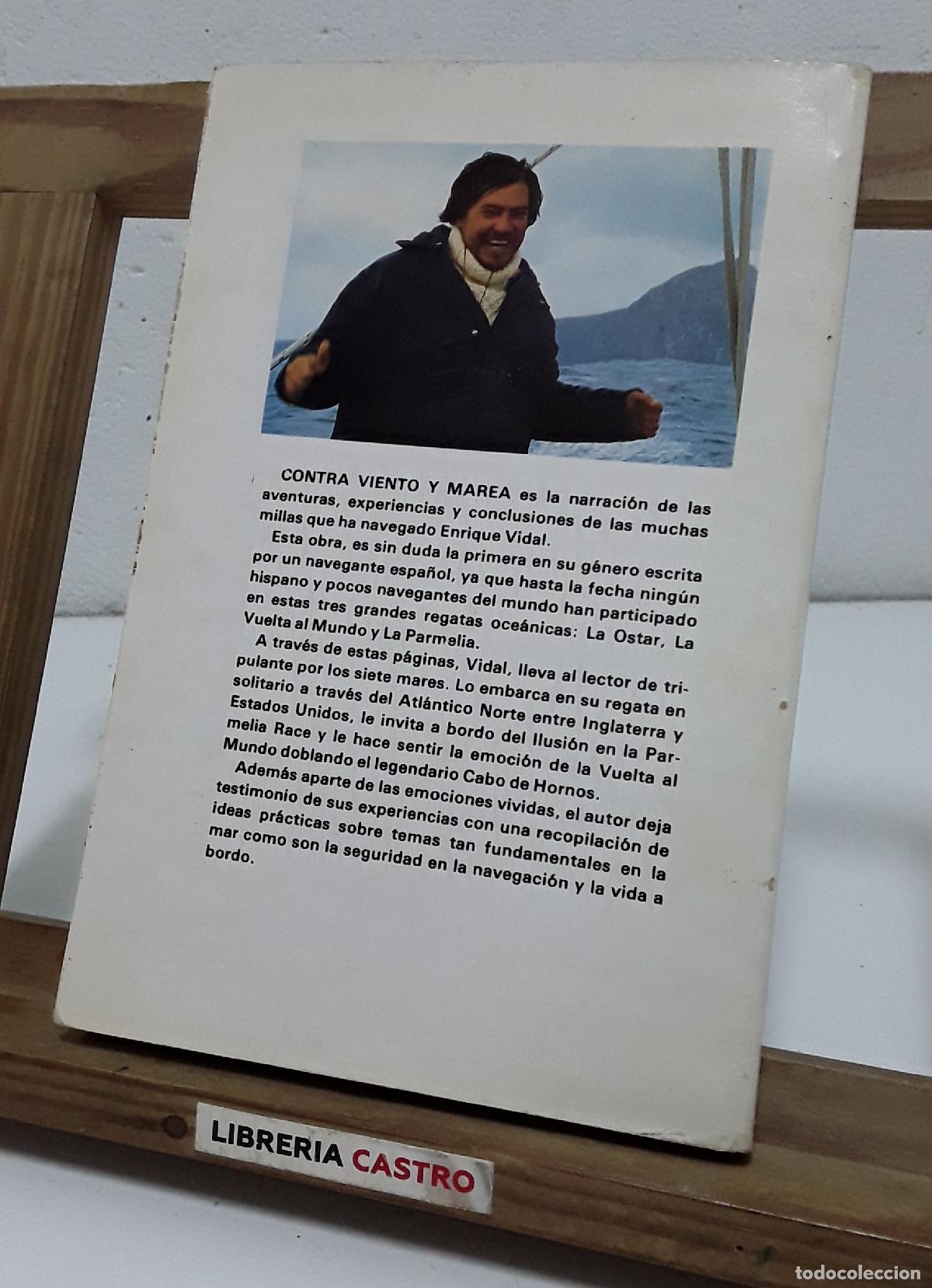 Libros: Contra viento y marea. Enrique Vidal - Enrique Vidal. - Foto 3