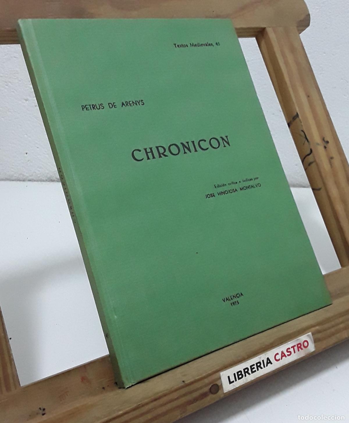 Libri di seconda mano: Petrus de Arenys. Chronicon. Facs&iacute;mil - Petrus de Arenys.
