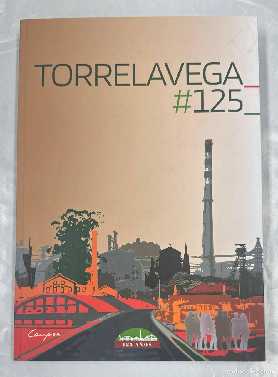Libros: TORRELAVEGA 125 - Vvaa
