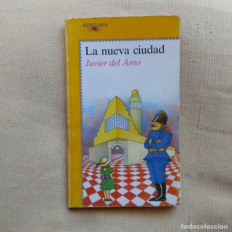 Libros: La nueva ciudad - Javier del Amo - Foto 1
