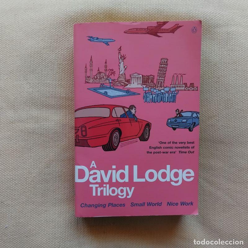 Libros: A David Lodge Trilogy: Changing Places, Small World, Nice Work - David Lodge - Foto 1