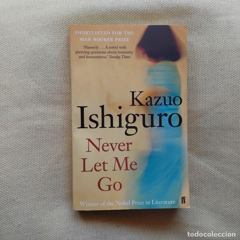 Libros: Never Let Me Go - Kazuo Ishiguro