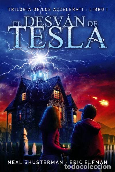 Libros: El desv&aacute;n de Tesla- 9788467861631
