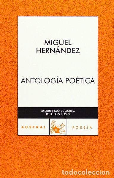 Libros: Antolog&iacute;a po&eacute;tica- 9788467021950