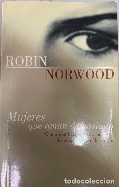 Libros: Mujeres que aman demasiado- 9788466616379