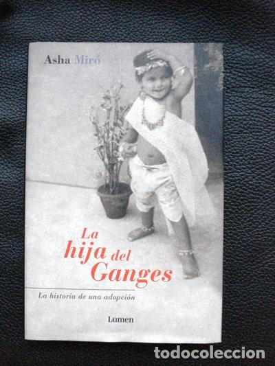 Libros: La hija del Ganges- 9788426445933