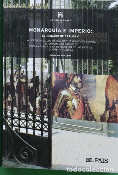 Libros: Monarqu&iacute;a e imperio: El reinado de Carlos V- 9788498157567