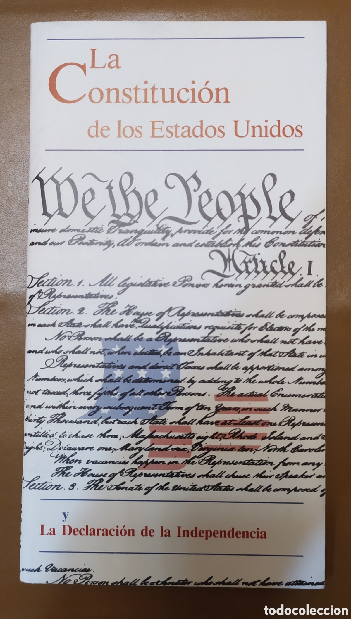 Libros: La Constituci&oacute;n de los Estados Unidos y La Declaraci&oacute;n de la Independencia - Expo 92 Sevilla