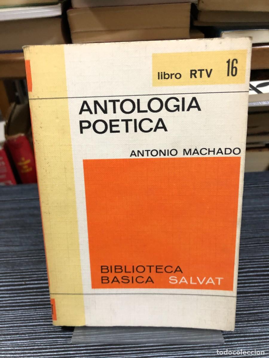 Libros: Antolog&iacute;a Po&eacute;tica Antonio Machado