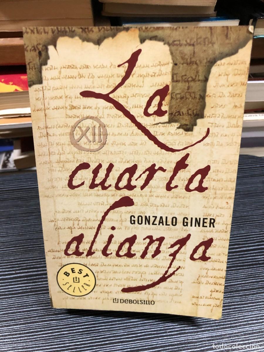 Libros: La cuarta alianza Gonzalo Giner