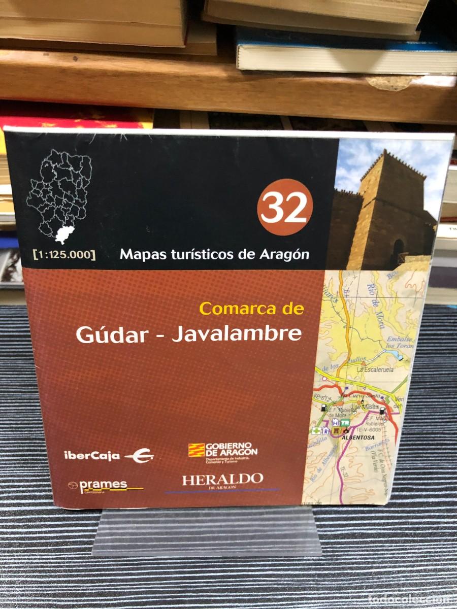 Libros: Comarca de G&uacute;dar - Javalambre (Mapas tur&iacute;sticos de Arag&oacute;n, N&ordm; 32) Prames / Gobierno de Arag&oacute;n
