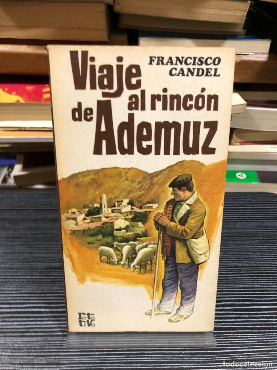Libros: Viaje al rinc&oacute;n de Ademuz Francisco Candel - Foto 1