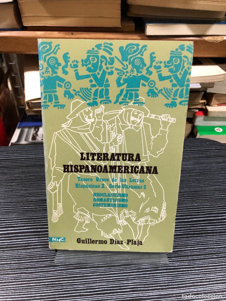 Libros: Literatura Hispanoamericana (Tesoro Breve de las Letras Hisp&aacute;nicas X) Guillermo D&iacute;az-Plaja