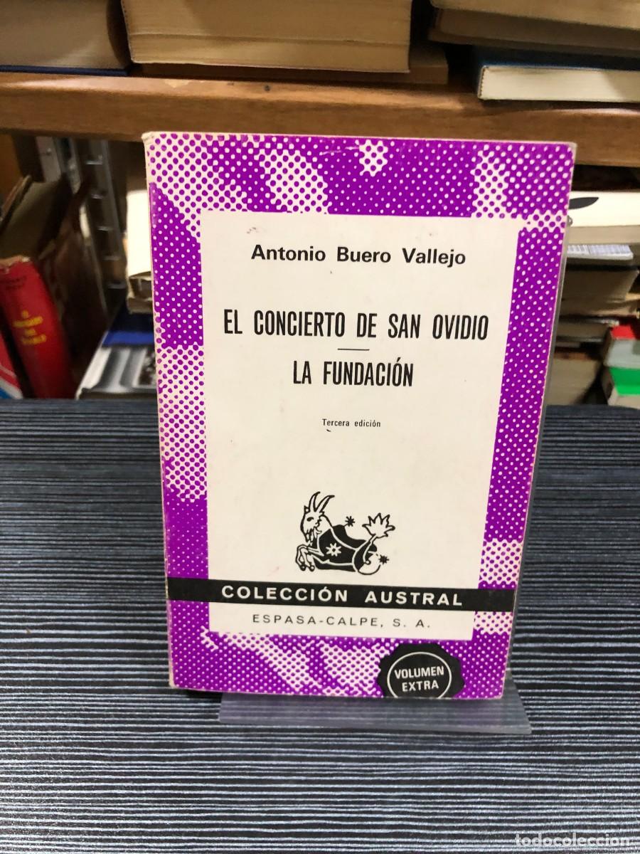 Libros: El concierto de San Ovidio / La Fundaci&oacute;n Antonio Buero Vallejo