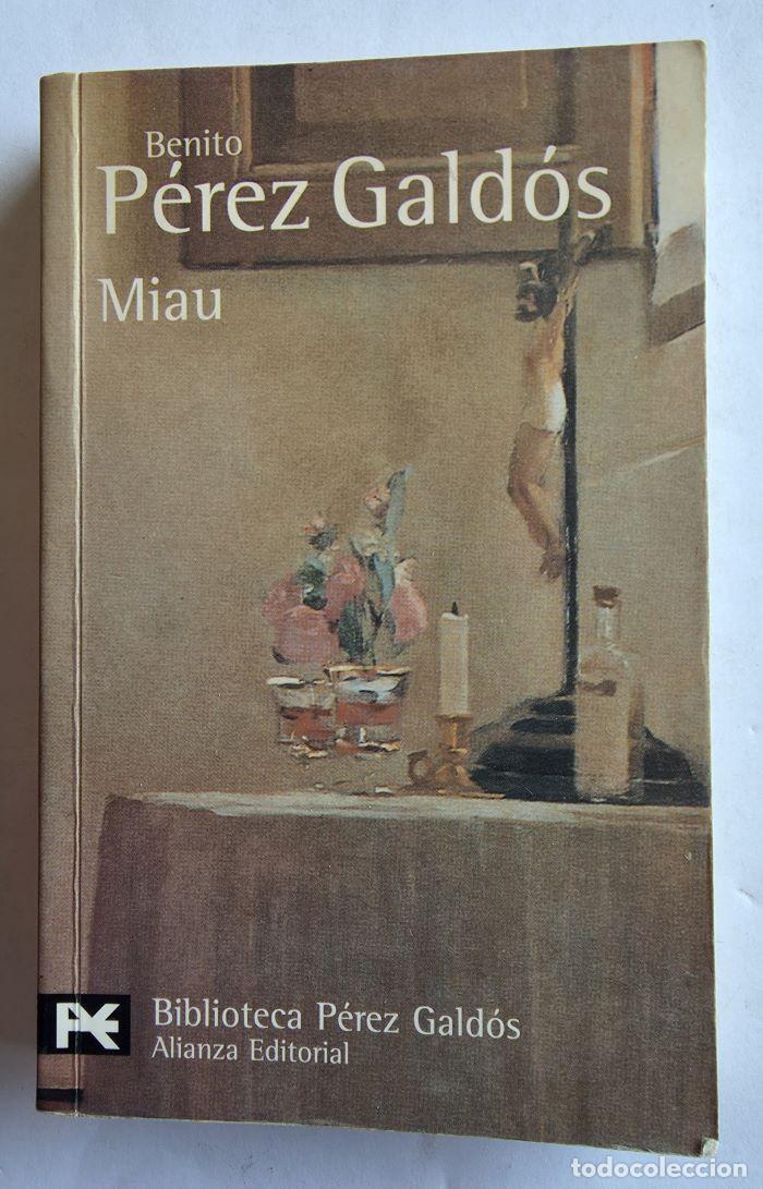 Libros: MIAU - Benito P&eacute;rez Gald&oacute;s