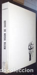 Libri di seconda mano: Nueva visi&oacute;n de Gaud&iacute; - CASANELLES, E.: