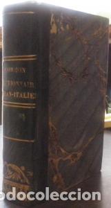 Libri di seconda mano: Dictionanire portatif fran&ccedil;ais-italien abr&eacute;g&eacute; de celui de ...., enrichi d un grand nombre de synonym