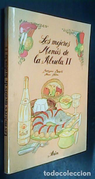 B&uuml;cher: Los mejores men&uacute;s de la abuela II - REGAS, Georgina y SELVA, Joan: