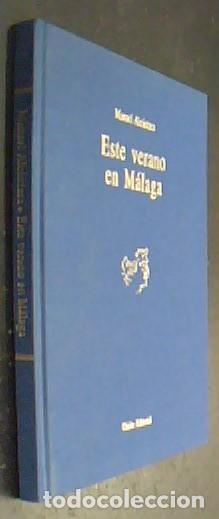 Livres: Este verano en M&aacute;laga - ALC&Aacute;NTARA, Manuel: