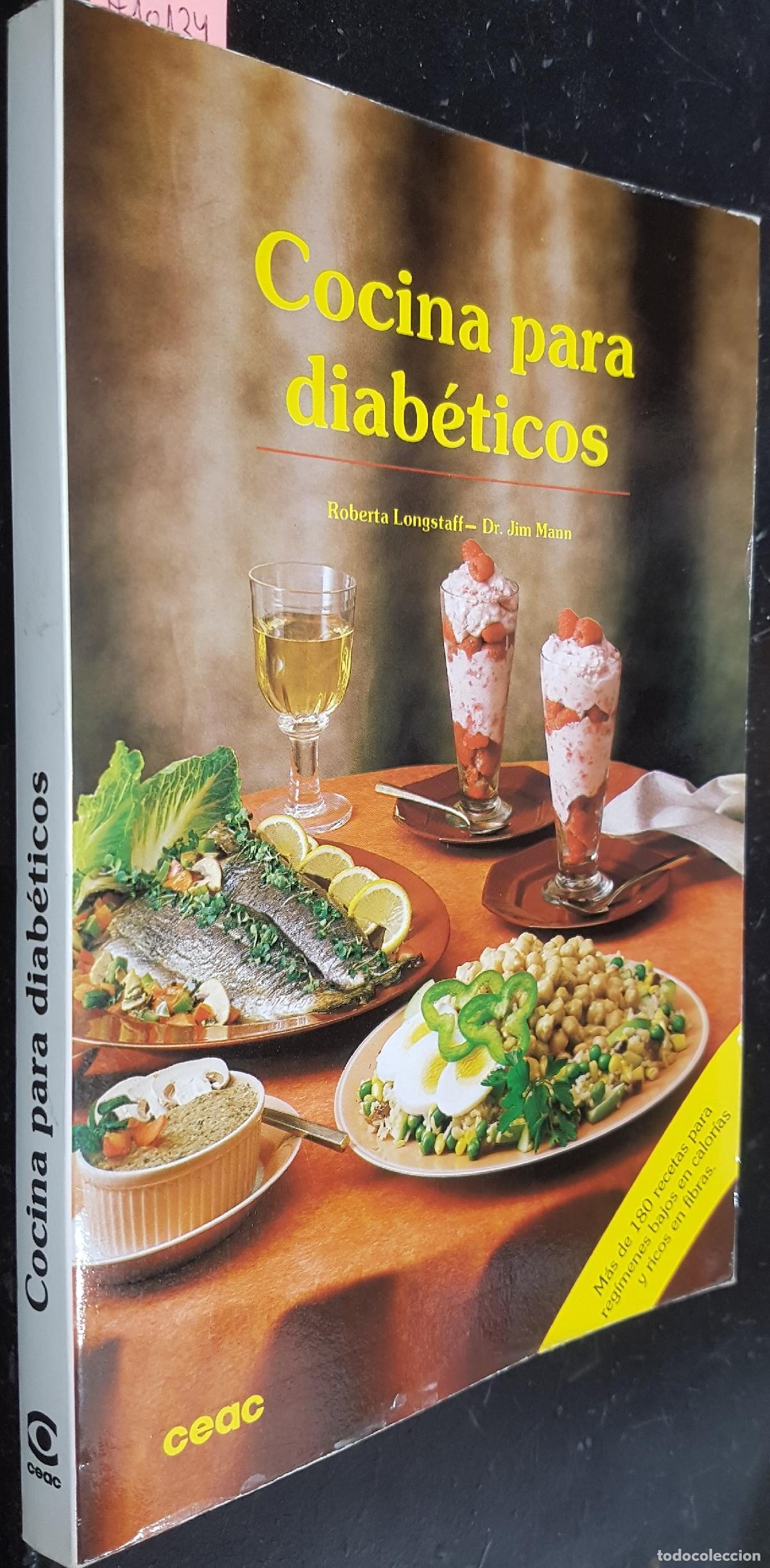 Libros: Cocina para diab&eacute;ticos - LONGSTAFF, Roberta y MANN, Jim: