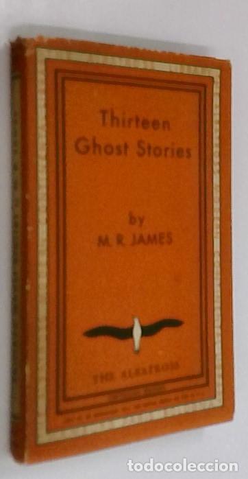 Libros: Thirteen Ghost Stories. Primera edici&oacute;n en ingl&eacute;s - JAMES, M.R.: