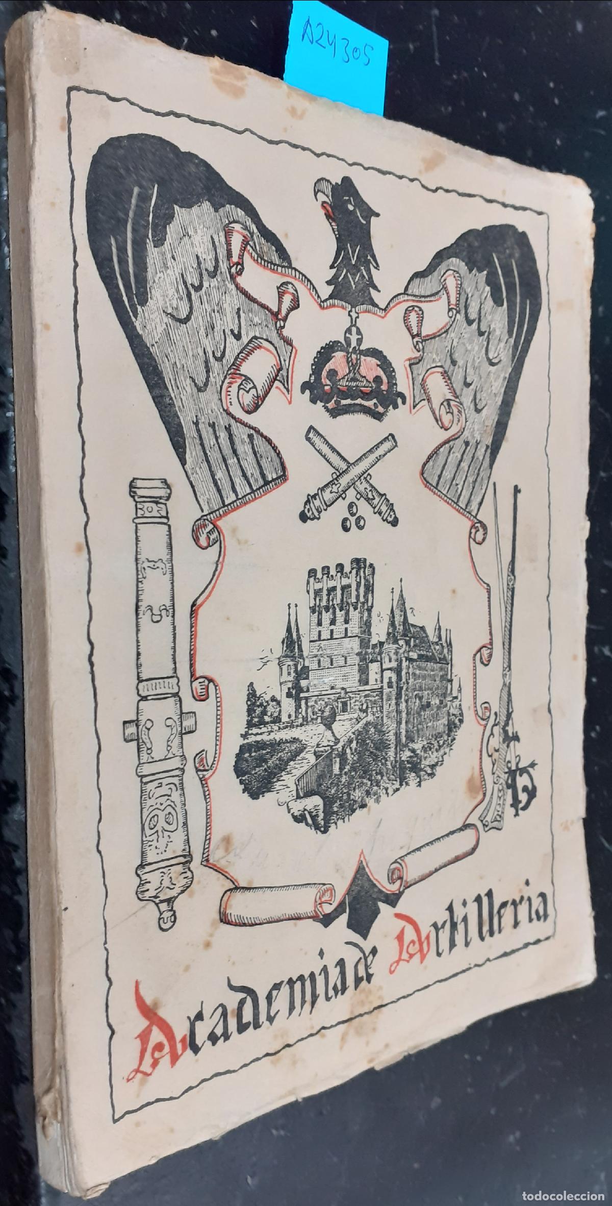 Libri di seconda mano: Academia de Artiller&iacute;a. Recuerdo de la despedida de los Caballeros Alf&eacute;reces Cadetes que terminaron