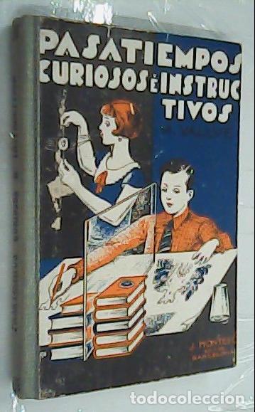 Libri di seconda mano: Pasatiempos curiosos e instructivos - VALLVE, M.:
