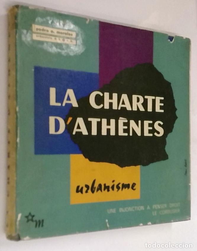 Libros: La charte d Ath&eacute;nes. Urbanisme. Une injonction &agrave; penser droit, Le Corbusier - LE CORBUSIER: