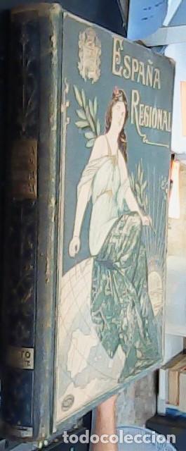 books: Espa&ntilde;a regional. Descripci&oacute;n por ... Tomo I - ROCAFORT, Ceferino y DALMAU, Casimiro: