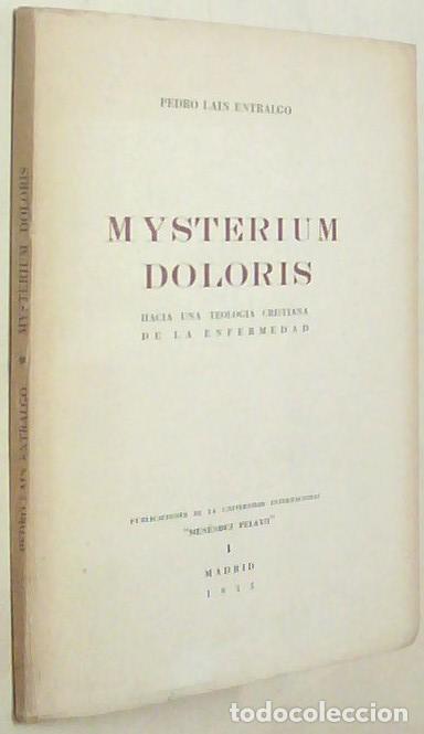 books: Mysterium Doloris. Hacia una teolog&iacute;a cristiana de la enfermedad - LAIN ENTRALGO, Pedro: