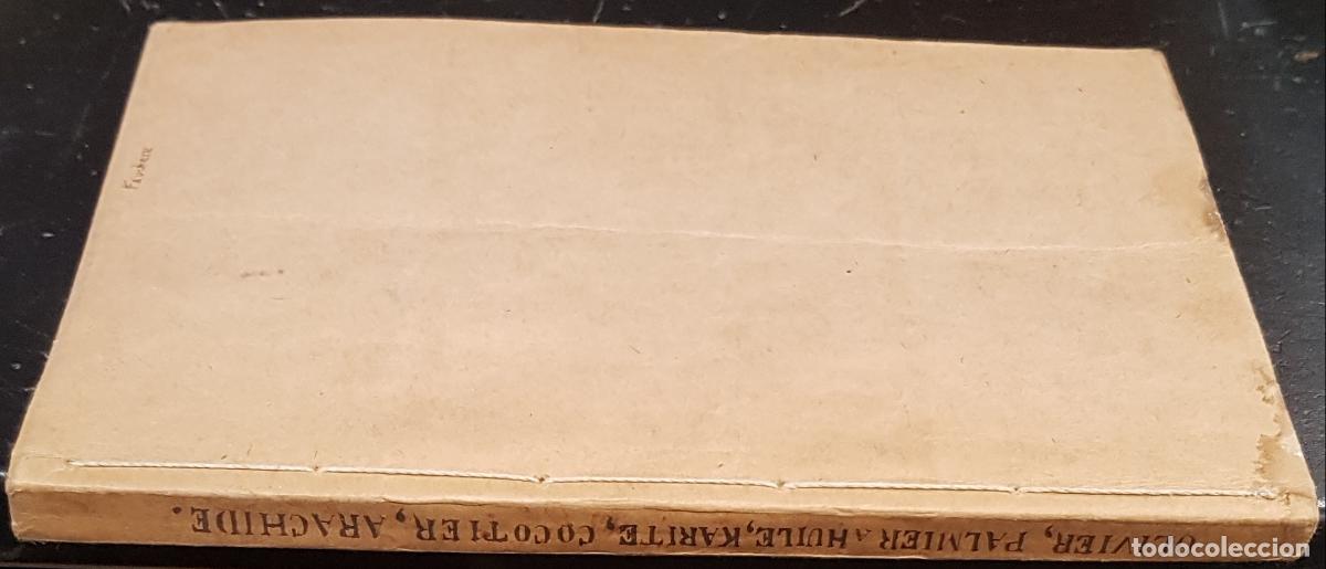 B&uuml;cher: Mati&egrave;res grasses. Olivier. Palmier &agrave; huile. Karit&eacute;. Cocotier. Arachide. III. Les Grands produits v&eacute;g