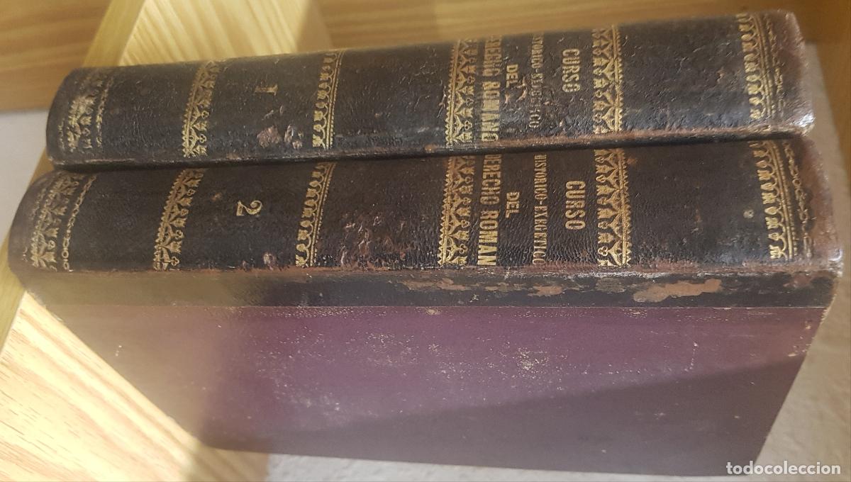 Livros em segunda m&atilde;o: Curso hist&oacute;rico exeg&eacute;tico del Derecho Romano comparado con el espa&ntilde;ol. D. Justiniani Institutionum L