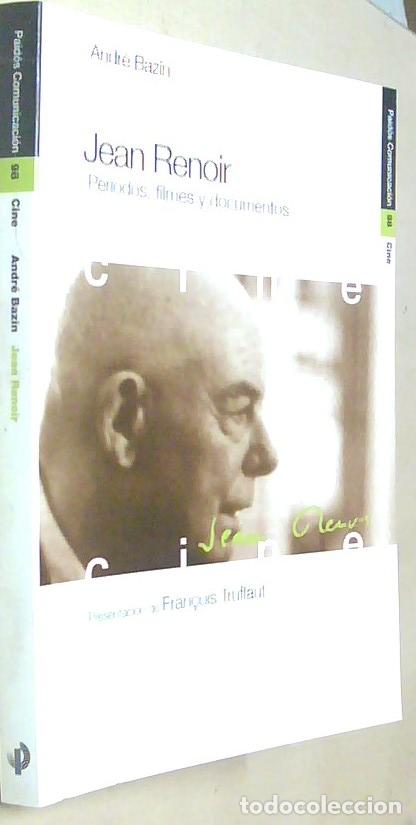 Libri di seconda mano: Jean Renoir. Per&iacute;odos, filmes y documentos - BAZIN, Andr&eacute;: