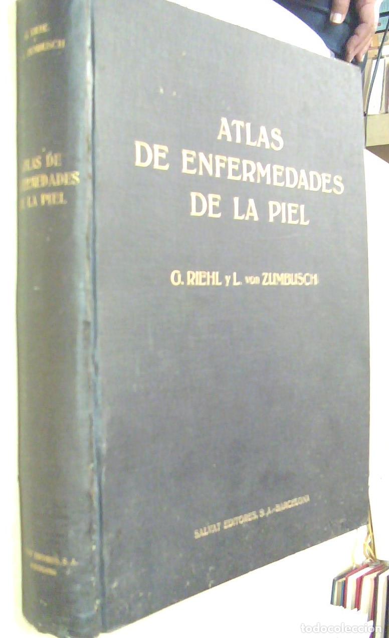 Libri di seconda mano: Atlas de las enfermedades de la piel - RIEHL, G. y ZUMBUSCH, L. von: