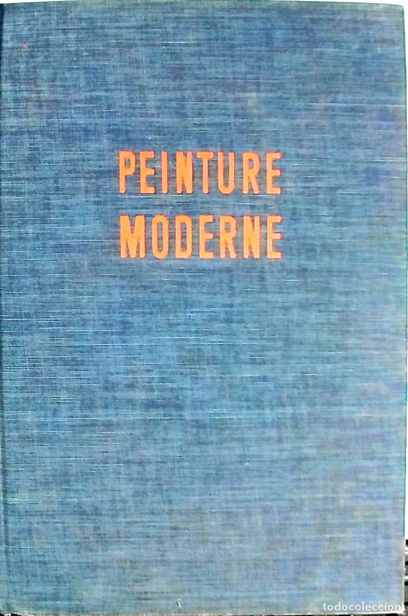 Libros: Peinture moderne. Texte de .... - RAYNAL, Maurice: