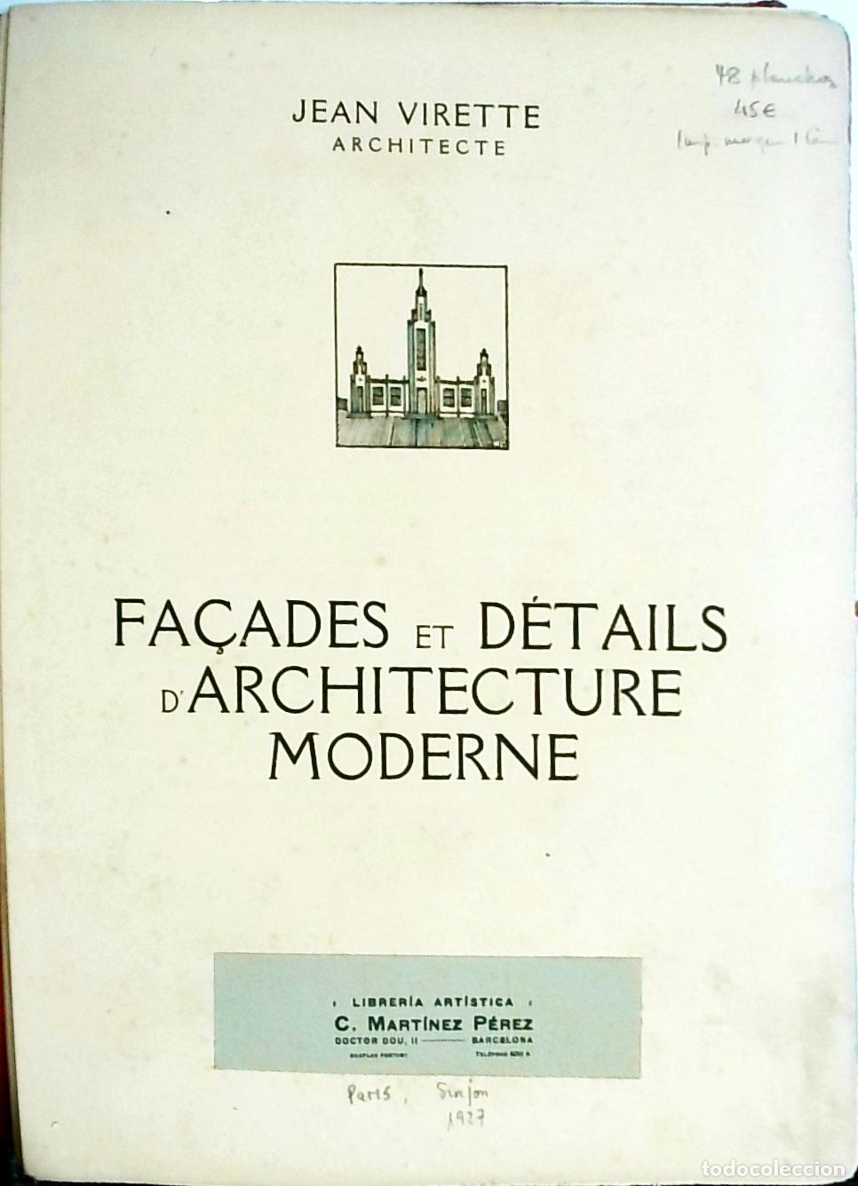 Libros: Facades et Details d'Architecture Moderne - VIRETTE Jean: