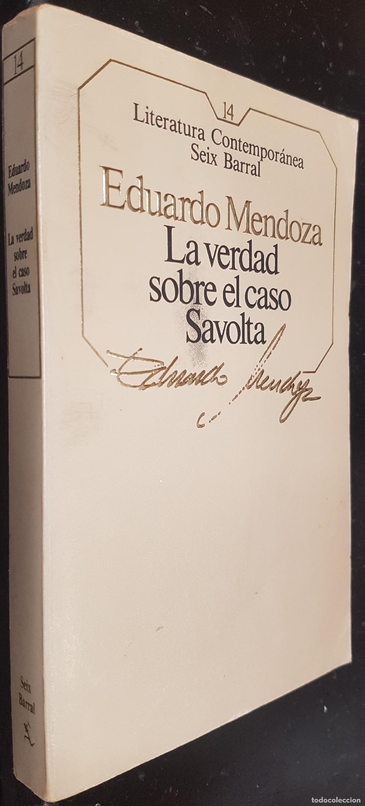 Libri di seconda mano: La verdad sobre el caso Savolta - CELA, Camilo Jos&eacute;: